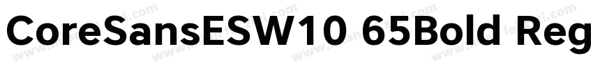 CoreSansESW10 65Bold Regular字体转换